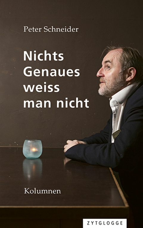 Nichts Genaues weiss man nicht -  Peter Schneider