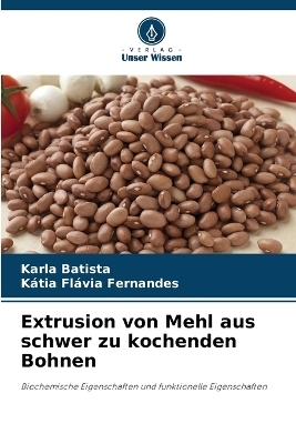Extrusion von Mehl aus schwer zu kochenden Bohnen