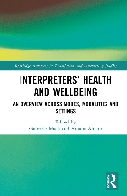 Interpreters’ Health and Wellbeing