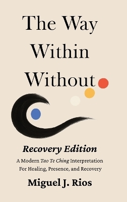 The Way Within Without Recovery Edition