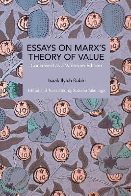 Essays on Marx's Theory of Value - Isaak Illich Rubin