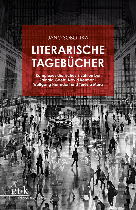 Literarische Tageb&uuml;cher - Jano Sobottka