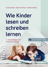 Wie Kinder lesen und schreiben lernen - Bredel, Ursula; Fuhrhop, Nanna; Noack, Christina