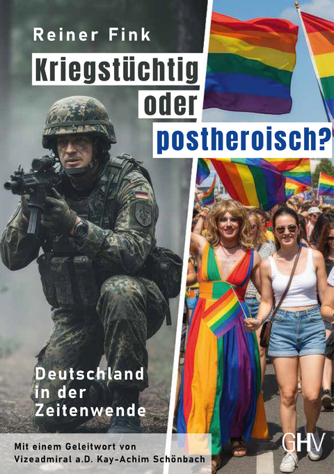 Kriegst&uuml;chtig oder postheroisch? - Reiner Fink