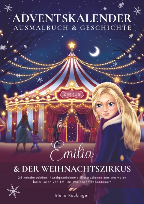 Emilia &amp; der Weihnachtszirkus - Elena Rockinger