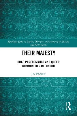 Their Majesty - Joe Parslow