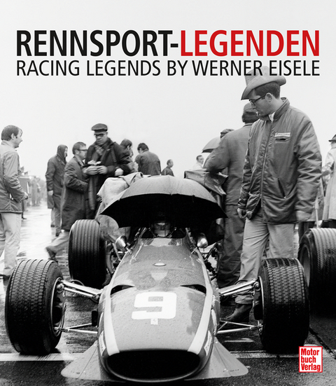Rennsport-Legenden - Werner Eisele