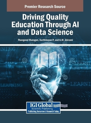 Driving Quality Education Through AI and Data Science - 