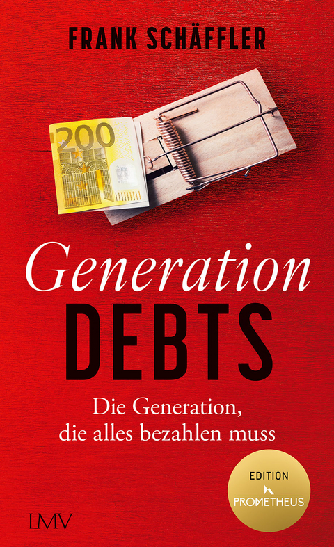 Generation Debts - Frank Sch&auml;ffler