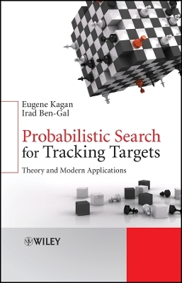Probabilistic Search for Tracking Targets – Theory  and Modern Applications
