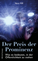 Der Preis der Prominenz - Vera Hill