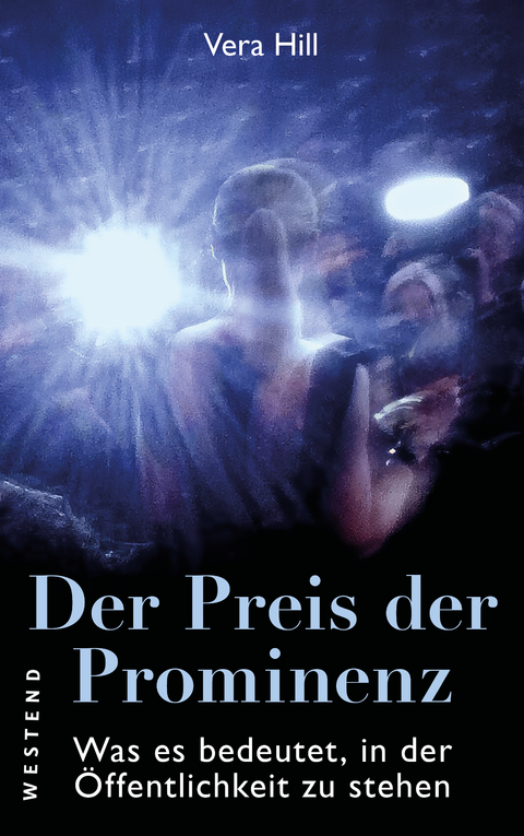Der Preis der Prominenz - Vera Hill