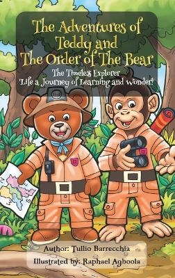 The Adventures Of Teddy And The Order Of The Bear