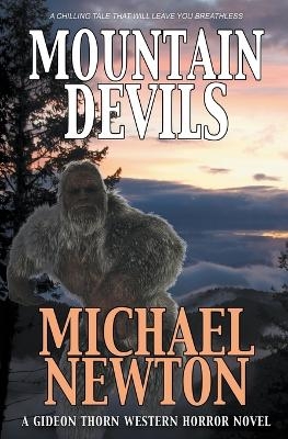 Mountain Devils - Michael Newton