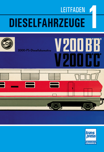 Leitfaden der Dieselfahrzeuge Band 1