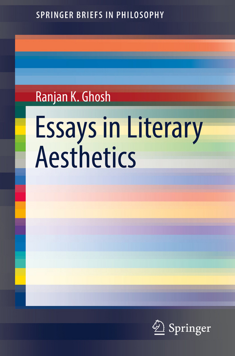 Essays in Literary Aesthetics -  Ranjan K. Ghosh