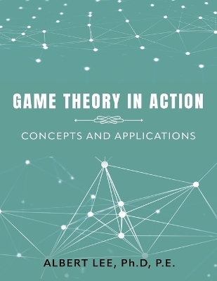 Game Theory in Action