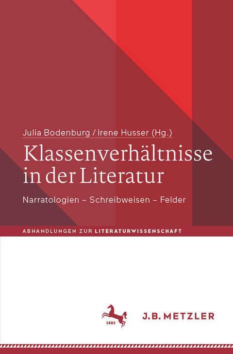 Klassenverh&auml;ltnisse in der Literatur - 