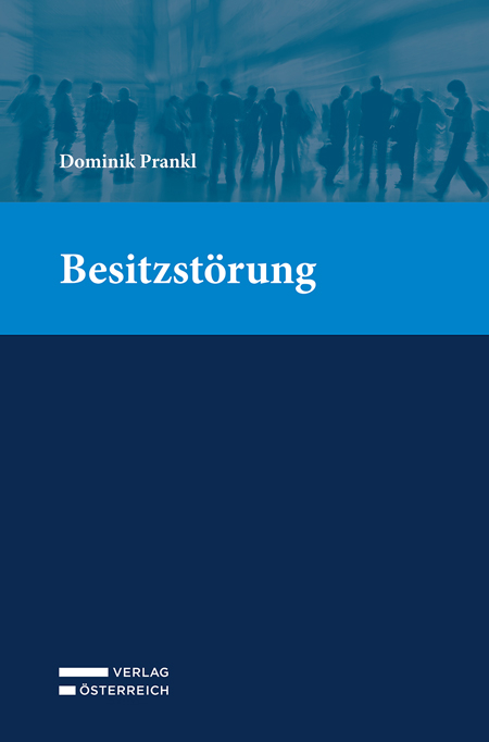 Besitzst&ouml;rung - Dominik Prankl