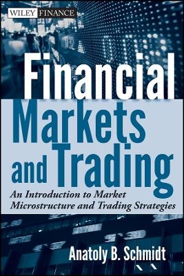 Financial Markets and Trading – An Introduction to  Market Microstructure and Trading Strategies