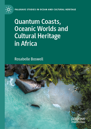 Quantum Coasts, Oceanic Worlds and Cultural Heritage in Africa
