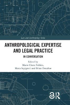 Anthropological Expertise and Legal Practice