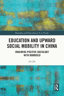Education and Upward Social Mobility in China - Jin Jin