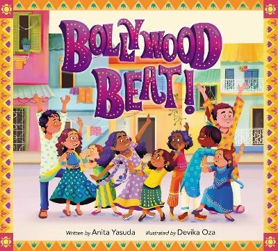 Bollywood Beat! - Anita Yasuda
