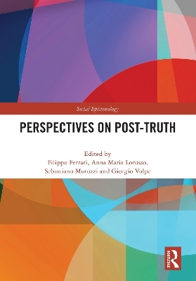 Perspectives on Post-Truth - 