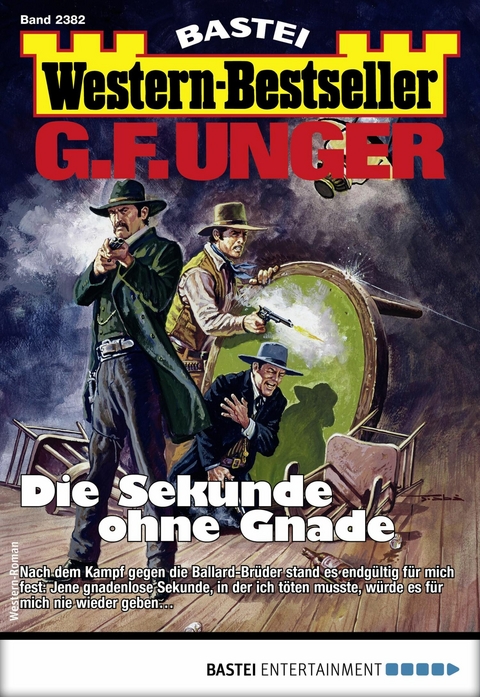 G. F. Unger Western-Bestseller 2382 - G. F. Unger