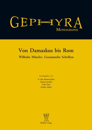 Von Damaskus bis Rom.