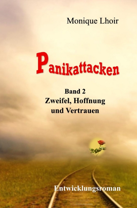Panikattacken - Band 2 - Monique lhoir