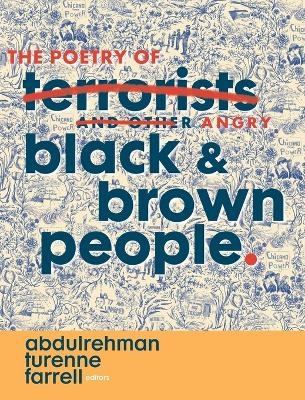 The Poetry of Angry Black & Brown People - 