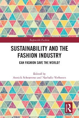 Sustainability and the Fashion Industry - 