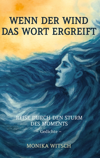 Wenn der Wind das Wort ergreift