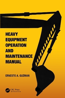 Heavy Equipment Operation and Maintenance Manual - Ernesto A. Guzman