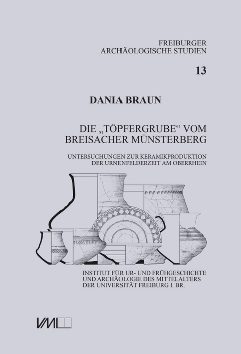 Die &ldquo;T&ouml;pfergrube&rdquo; vom Breisacher M&uuml;nsterberg - Dania Braun