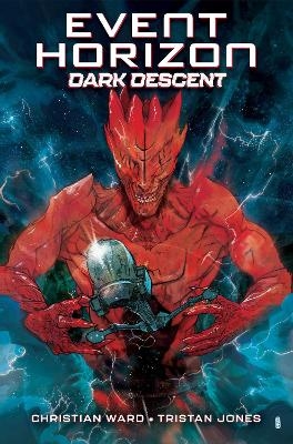 Event Horizon: Dark Descent - Christian Ward