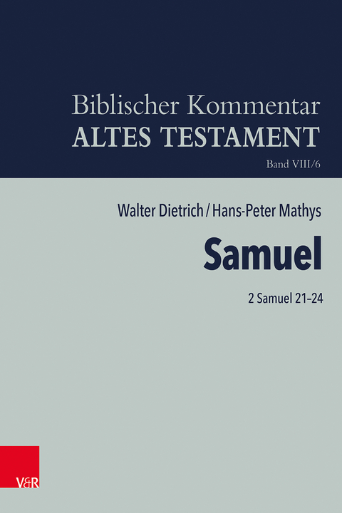 2 Samuel 21–24 - Walter Dietrich, Hans-Peter Mathys
