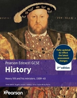 Edexcel GCSE (9-1) History Henry VIII and his ministers, 1509-1540 2nd edition - Taylor, Simon