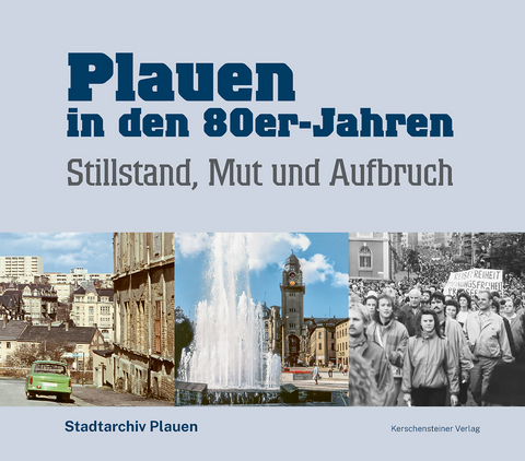 Plauen in den 80er-Jahren - 