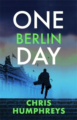 One Berlin Day - Chris Humphreys