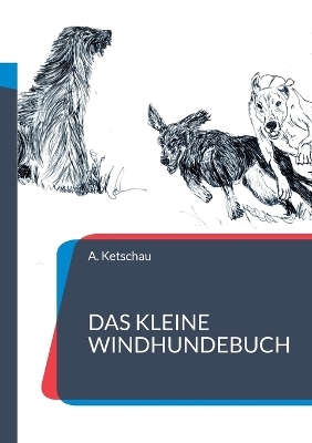 Das kleine Windhundebuch
