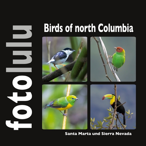 Birds of north Columbia - Sr. fotolulu