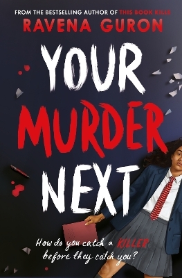 Your Murder Next - Ravena Guron