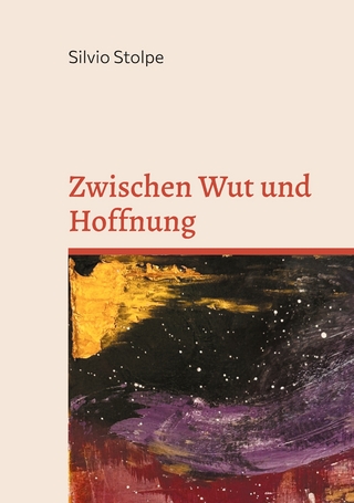 Zwischen Wut und Hoffnung