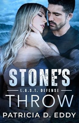 Stone's Throw - Patricia D Eddy