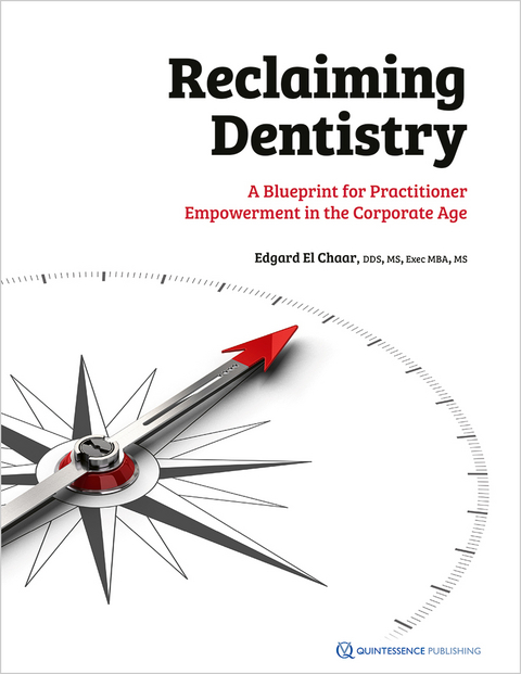 Reclaiming Dentistry - Edgard El Chaar