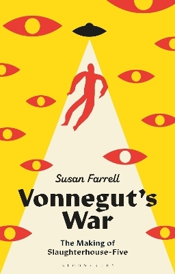 Vonnegut&rsquo;s War - Susan Farrell