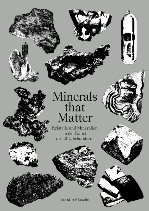 Minerals that Matter - Kerstin Flasche